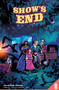 Show's End Vol. 2 GN (The Second Coming) by Anthony Cleveland, Jeferson Sadzinski, Fabi Marques, Justin Birch, 9781952303227