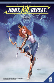 Hunt. Kill. Repeat. Vol. 1 GN by Mark London, Francesco Archidiacono, 9781952303517