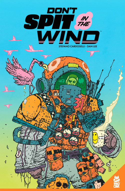 Don't Spit in the Wind by Stefano Cardoselli, Dan Lee, 9781952303708
