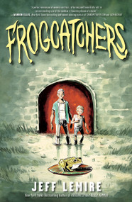 Frogcatchers - 9781982107383 by Jeff Lemire