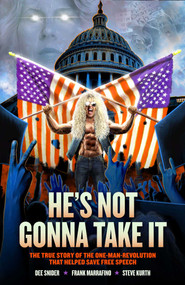 Dee Snider: HE'S NOT GONNA TAKE IT by Dee Snider, Frank Marraffino, 9798886560305