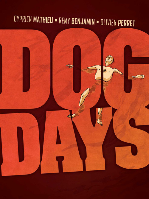 Dog Days - 9781643377643 by Cyprien  Mathieu, Olivier  Perret, 9781643377643