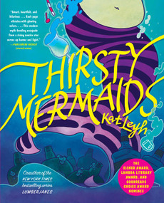 Thirsty Mermaids by Kat Leyh, 9781982133580