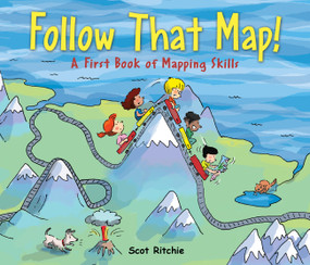 Follow That Map! (A First Book of Mapping Skills) - 9781554532759 by Scot Ritchie, Scot Ritchie, 9781554532759