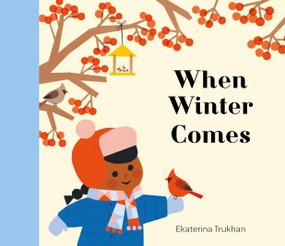 When Winter Comes - 9798887771779 by Ekaterina Trukhan, 9798887771779