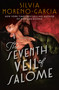 The Seventh Veil of Salome by Silvia Moreno-Garcia, 9780593600283