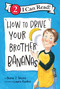 How to Drive Your Brother Bananas by Diane Z. Shore, Laura Rankin, 9780063395862