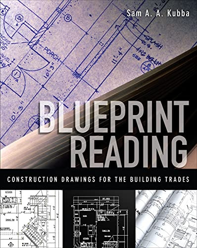Blueprint Reading (Construction Drawings for the Building Trade) by Sam Kubba, 9780071549868