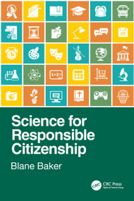 Science for Responsible Citizenship by Blane Baker, 9781032832180