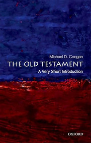 The Old Testament (A Very Short Introduction) by Michael Coogan, 9780195305050