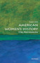 American Women's History (A Very Short Introduction) by Susan Ware, 9780199328338