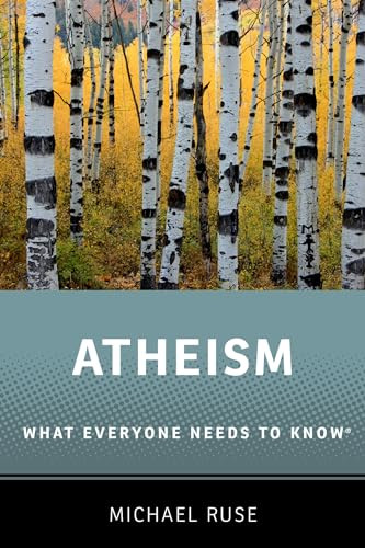 Atheism (What Everyone Needs to Know®) by Michael Ruse, 9780199334582