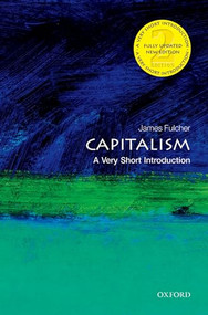 Capitalism (A Very Short Introduction) by James Fulcher, 9780198726074