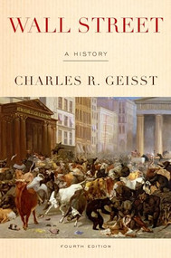 Wall Street (A History) by Charles R. Geisst, 9780190613549