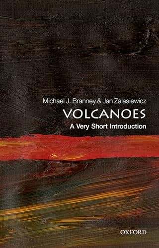 Volcanoes (A Very Short Introduction) by Michael J Branney, Jan Zalasiewicz, 9780199582204