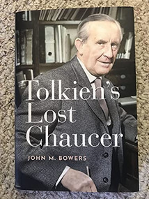 Tolkien's Lost Chaucer by John M. Bowers, 9780198842675