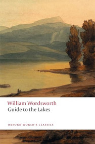 Guide to the Lakes by William Wordsworth, Saeko Yoshikawa, 9780198848097