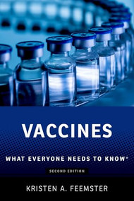 Vaccines (What Everyone Needs to Know®) - 9780197663561 by Kristen A. Feemster, 9780197663561