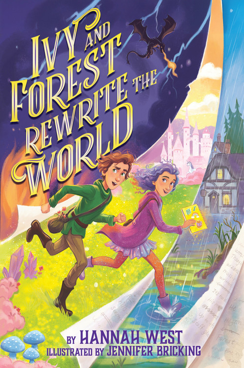 Ivy and Forest Rewrite the World by Hannah West, Jen Bricking, 9780823459865