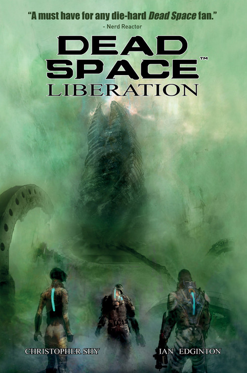 Dead Space Vol. 3 Liberation by Ian Edginton, Christopher Shy, 9781787745407