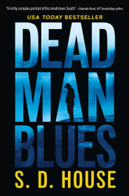Dead Man Blues (A Novel) - 9798892423489 by S. D. House, 9798892423489