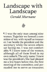 Landscape with Landscape by Gerald Murnane, 9781916751378