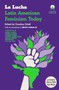 La Lucha (Latin American Feminism Today) by Carolina Orloff, 9781917260169