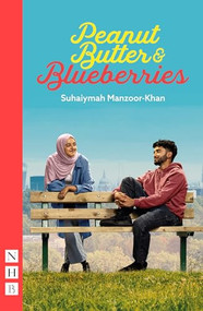 Peanut Butter & Blueberries by Suhaiymah Manzoor-Khan, 9781839043482