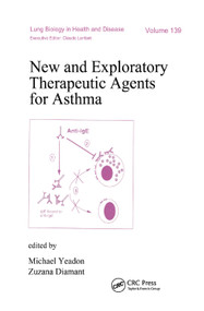 New and Exploratory Therapeutic Agents for Asthma by Michael Yeadon, Zuzana Diamant, 9780367399252