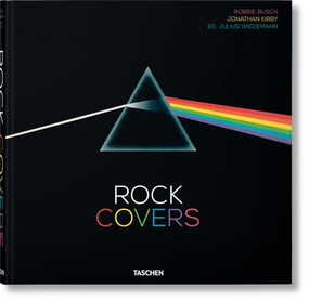 Rock Covers (Bi-Lingual Edition) by Jonathan Kirby, Robbie Busch, Julius Wiedemann, 9783836545259