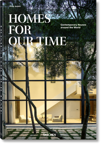 Homes For Our Time (Contemporary Houses around the World) (Bi-Lingual Edition) by Philip Jodidio, 9783836571173