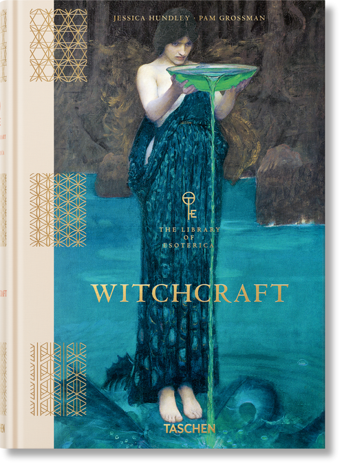 Witchcraft (The Library of Esoterica) by Jessica Hundley, Pam Grossman, 9783836585606
