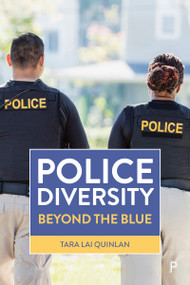 Police Diversity (Beyond the Blue) by Tara Lai Quinlan, 9781447347958