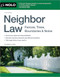 Neighbor Law (Fences, Trees, Boundaries & Noise) - 9781413333015 by Editors of Nolo, 9781413333015