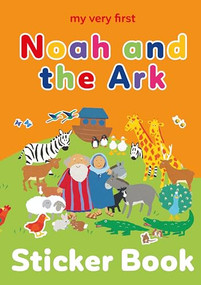 My Very First Noah and the Ark sticker book - 9781915748317 by Lois Rock, Alex Ayliffe, 9781915748317