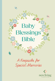 NLT Baby Blessings Bible, Keepsake Edition, Baby Green Cloth-Bound, Memory Pages, Slipcase, NLT New Living Translation, Hardback, Standard size by NLT Translators, 9780281091249