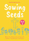 Sowing Seeds Book 2 (Bible storytelling and worship with children, includes Lent and Easter) by Sharon Moughtin-Mumby, 9780281090914