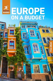 Rough Guides Europe On a Budget: Travel Guide with eBook by Rough Guides, Andrew Beattie, Beth Williams, Daniel Stables, Joanna Reeves, 9781835292280