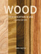 Wood Identification & Use by Terry Porter, 9781784947101