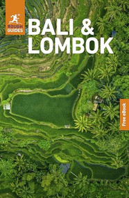 Rough Guides Bali and Lombok: Travel Guide with eBook by Rough Guides, Zoë Smith, 9781835292358
