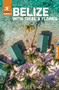 Rough Guides Belize with Tikal and Flores: Travel Guide with eBook by Rough Guides, Carolee Chanona, 9781835292372
