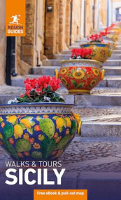 Rough Guides Walks and Tours Sicily: Travel Guide with eBook by Rough Guides, Ros Belford, 9781835292341
