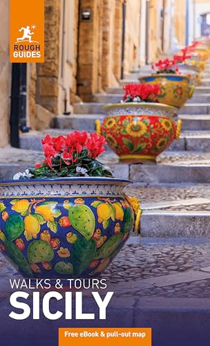 Rough Guides Walks and Tours Sicily: Travel Guide with eBook by Rough Guides, Ros Belford, 9781835292341