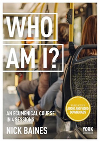 Who Am I? (York Courses) by Nick Baines, 9781915843548