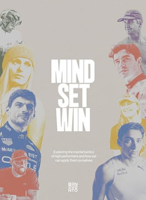 Mind.Set.Win (Exploring the mental tactics of high performers and how we can apply them ourselves) by Benevento, 9783967041880