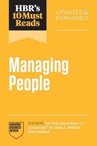 HBR's 10 Must Reads on Managing People, Updated and Expanded - 9798892791700 by Harvard Business Review, Daniel Goleman, Linda A. Hill, Tsedal Neeley, Marcus Buckingham, 9798892791700