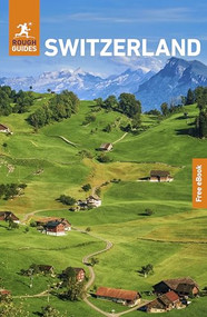 Rough Guides Switzerland: Travel Guide with eBook by Rough Guides, Andrew Beattie, 9781835292464