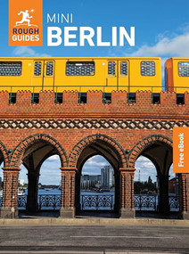 Rough Guides Mini Berlin: Travel Guide with eBook by Rough Guides, Andrew Beattie, 9781835292488