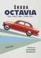 Škoda Octavia (The first one: 1959-1971) by Miroslav Synek, 9781836440406