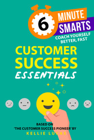Customer Success Essentials by Kellie Lucas, 9781788608244